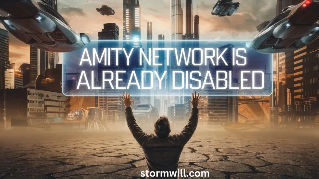 Impact of the Amity Network Being Disabled