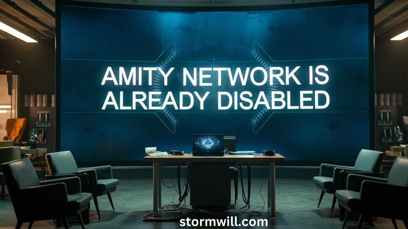 amity network is already disabled