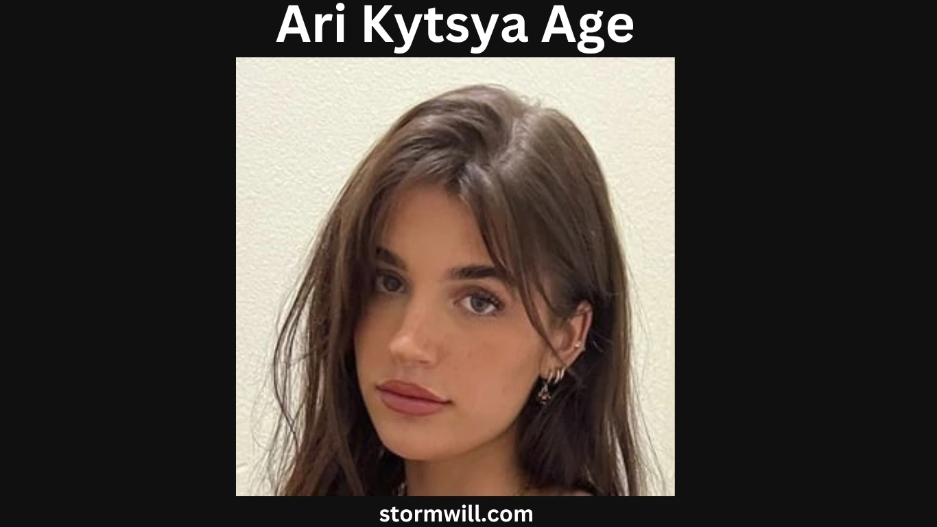 Ari Kytsya Age