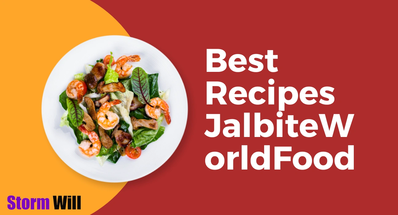 Best Recipes JalbiteWorldFood