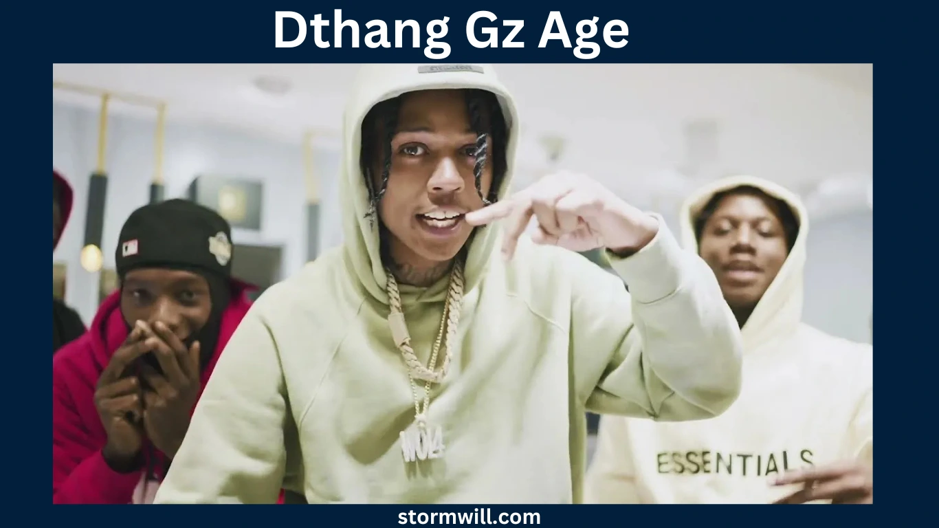 Dthang Gz Age