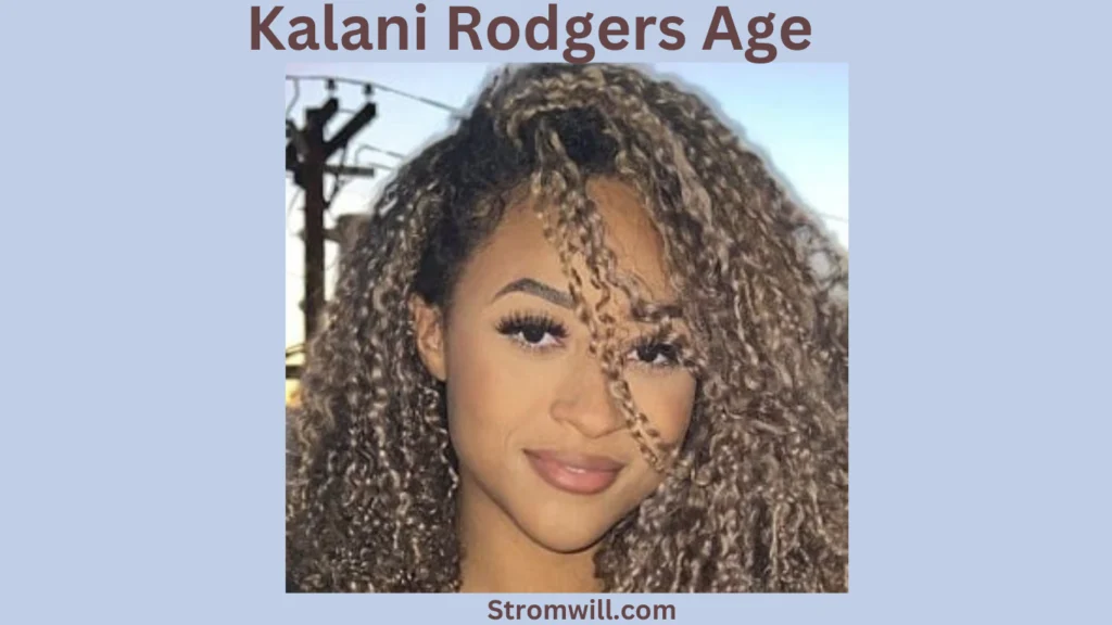 Kalani Rodgers Biography