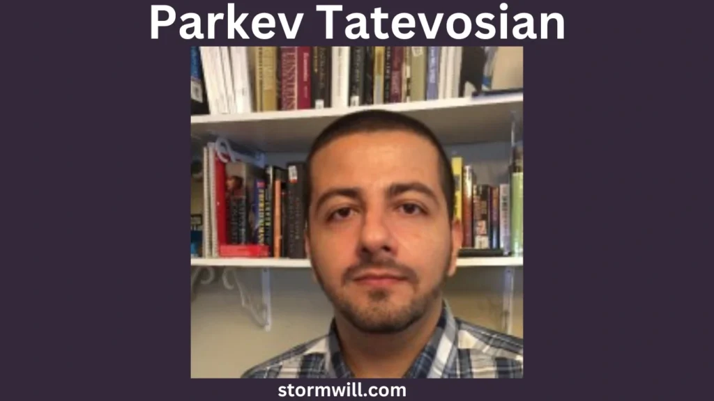 Parkev Tatevosian Biography