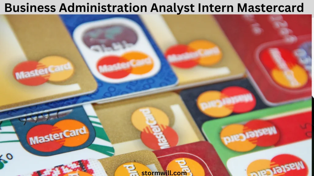 What is the Business Administration Analyst Internship